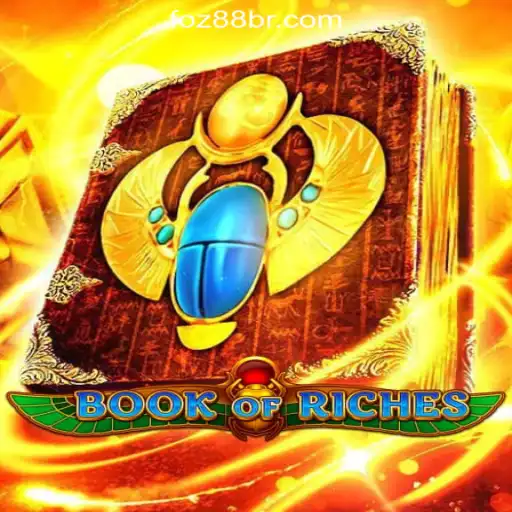 Exploring the Exciting World of BookofRiches at foz88.COM Oficial Slots Brasil #1